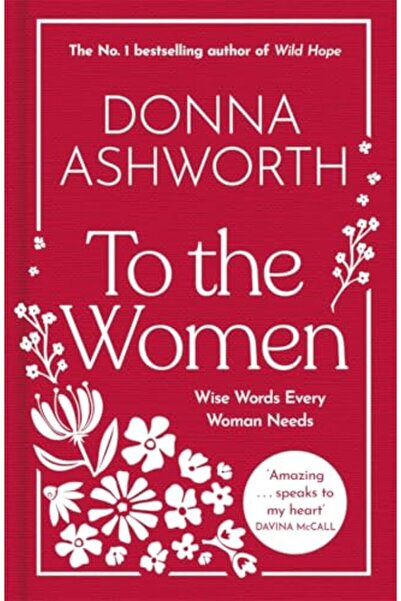 black and white إلى النساء: المجموعة الجديدة: كلمات حكيمة تحتاجها كل امرأة