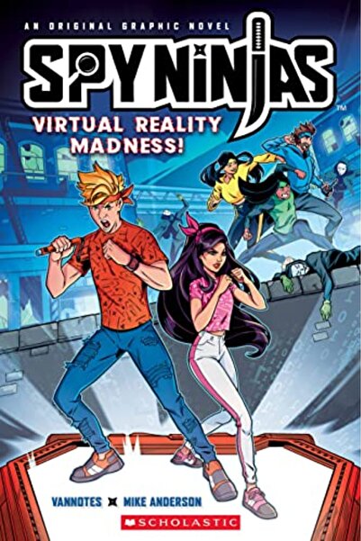 Scholastic Us Spy Ninjas Official Graphic Novel: Virtual Reality Madness!