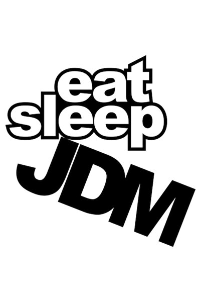 Universal Car Sticker 'Eat, sleep JDM', 10x10cm, Black