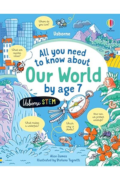 Usborne All you need to know about Our World by age 7