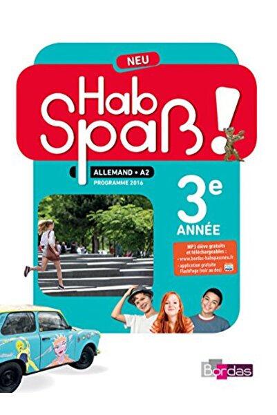 Bordas هاب سباس! نيو ألماند 3EME ANNEE 2017 MANUEL ELEVE
