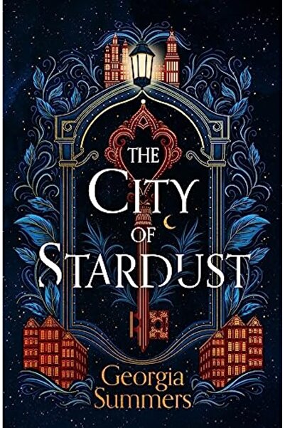 Hodder Stoughton مدينة غبار النجوم: رواية أولى ساحرة، هروبية، وساحرة