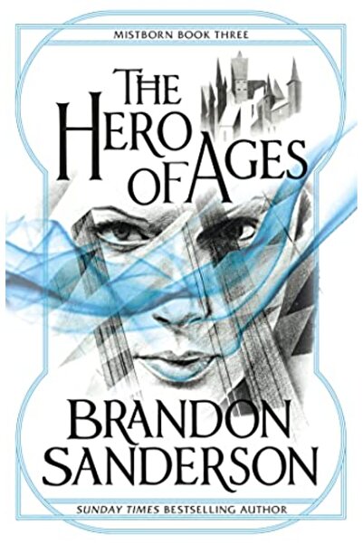 Gollancz The Hero of Ages: Mistborn Book Three