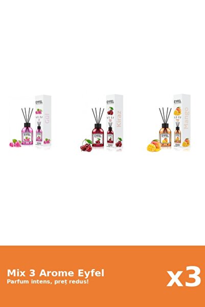 Eyfel Set 3 Mix Eyfel: 1x Cirese, 1x Mango, 1x Trandafir