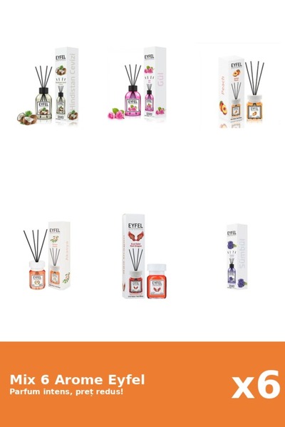 Eyfel Set 6 Mix Eyfel: 1x Acacia, 1x Nuca De Cocos, 1x Piersica, 1x Red Drago...