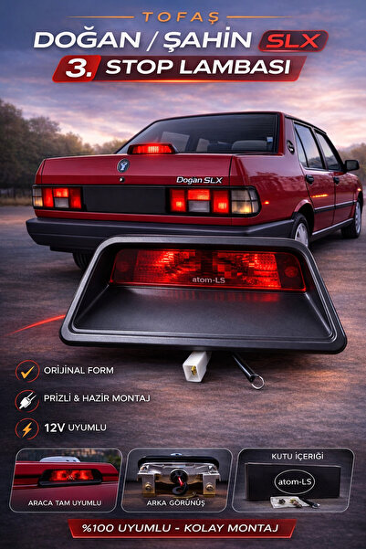 GUMUSONLINE Atom Tofaş Doğan Slx 3.stop lambası Fren Lambası