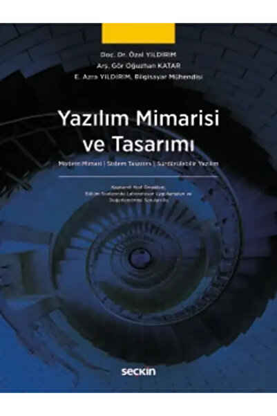 Seçkin Yayıncılık Yazılım Mimarisi ve Tasarımı Modern Mimari ¦ Sistem Tasarım...