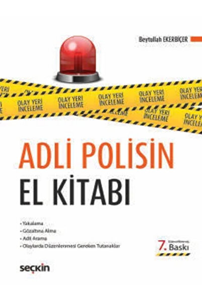 Seçkin Yayıncılık Adli Polisin El Kitabı Beytullah Ekerbiçer