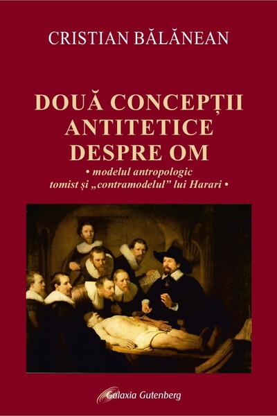 Galaxia Gutenberg Two antithetical conceptions of man