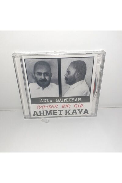 CD AHMET KAYA IYIMSER BIR GUL ADI BAHTIYAR
