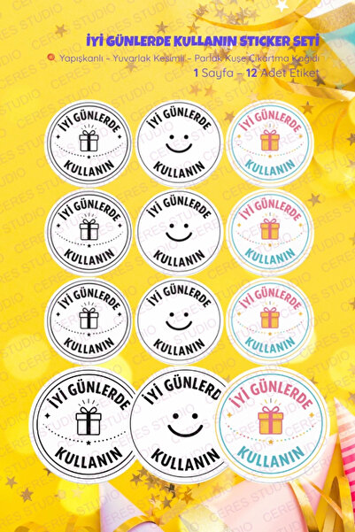 Ceres Studio İyi Günlerde Kullanın Sticker Seti İ-1 12 Adet Etiket | Yapışkan...