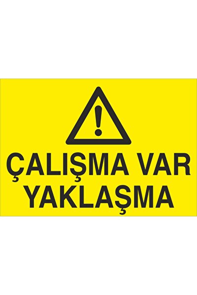 Çalişma Var Yaklaşma 25x35cm 3mm Dekota