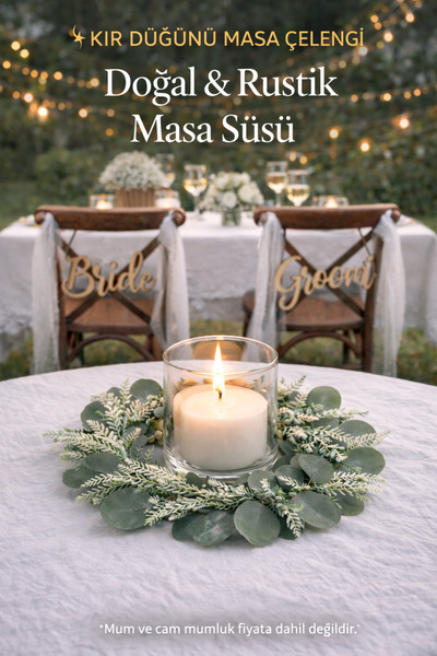 ecrella Rustik Kır Düğünü Masa Çelengi – Okaliptüs Çiçekli Dekoratif Mumluk Ç...