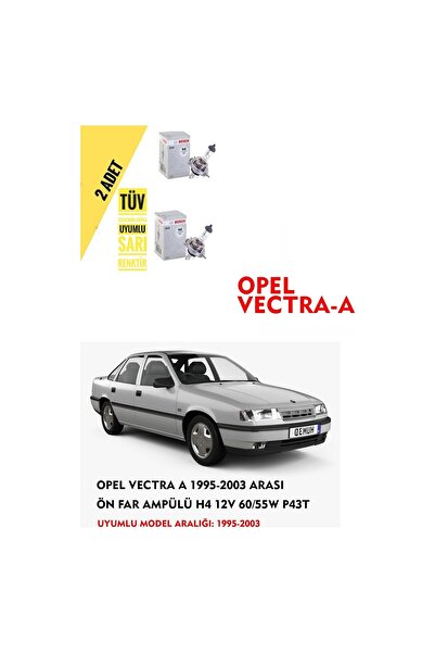 Bosch Opel Vectra A1995-2003 Arası Ön Far Ampül Takımı 2 Adet