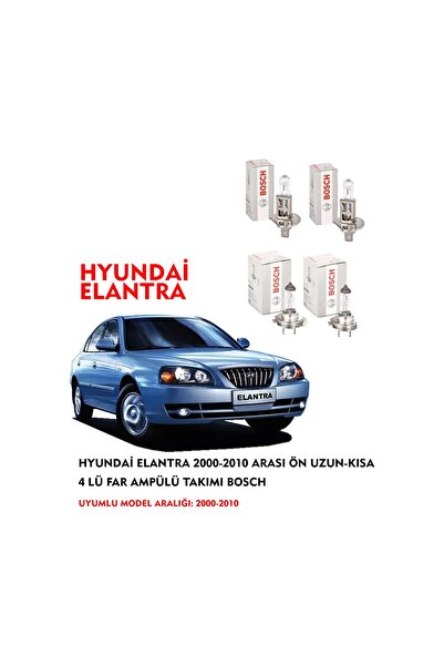 Bosch HYUNDAİ ELANTRA 2005 MODEL ÖN UZUN-KISA 4 LÜ FAR AMPÜLÜ TAKIMI