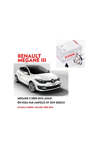 Bosch MEGANE 3 2009-2016 ARASI ÖN KISA FAR AMPÜLÜ H7 55W (1ADET)