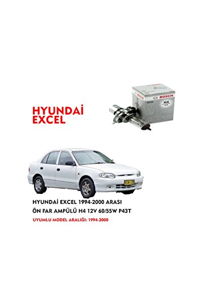 Bosch HYUNDAİ EXCEL 1994-2000 ARASI ÖN FAR AMPÜLÜ 12V 60/55W (1ADET) P43T
