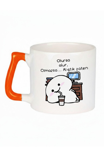 DeseneBak ''Olursa Olur Olmazsa Alıştık Zaten'' Yazılı Kupa Bardak – Komik Ta...