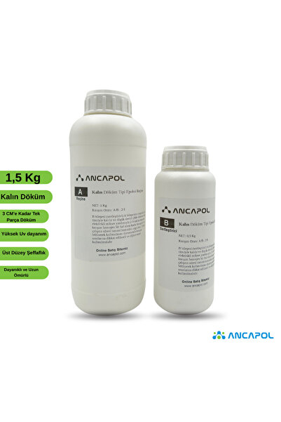 Ancapol Ultra Şeffaf Tek Döküm Epoksi Reçine 1,5kg Döküm Tipi Epoxy Masa Sehp...