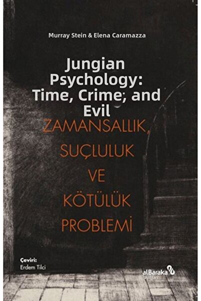 TREND The Problem of Temporality, Blame, and Evil in Psychology