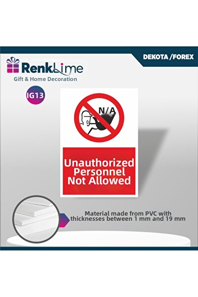 renklime Warning Sign - Only Authorized Persons May Enter