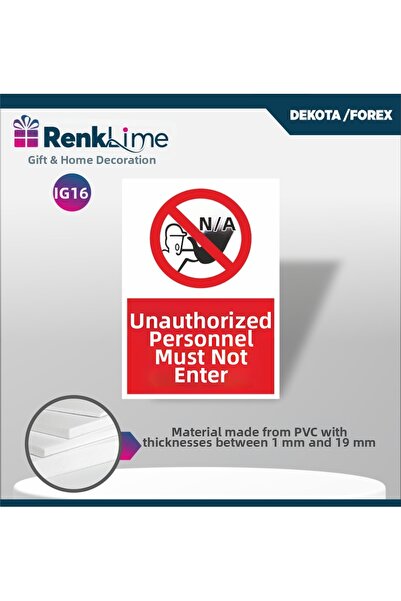 renklime Warning Sign - Only Authorized Persons May Enter 2