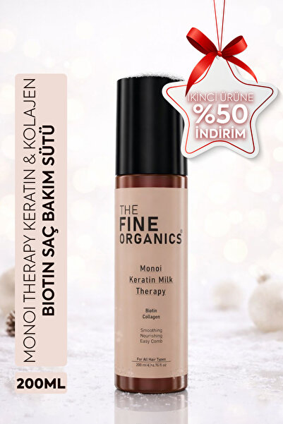 THE FINE ORGANICS Monoi Therapy Keratin & Kolajen & Biotin Saç Bakım Sütü 200ml
