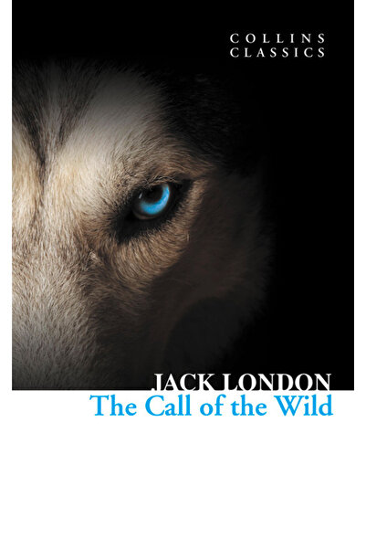 Collins Yayınları The Call Of The Wild (collins Classics)