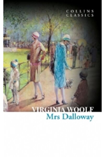 Generic Brand Mrs Dalloway (collins Classics)