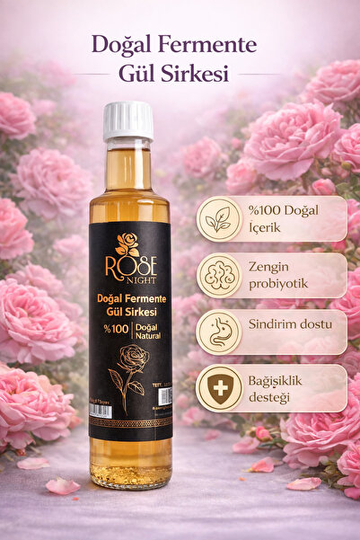 Rose Night Doğal Fermente Gül Sirkesi(250 ml)