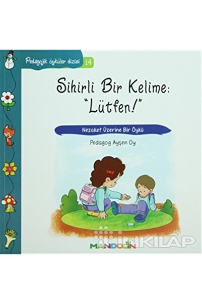 Mandolin Yayınları Pedagojik Öyküler Dizisi 14 - Sihirli Bir Kelime L