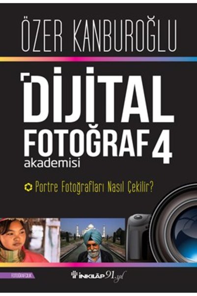 İnkılap Kitabevi Dijital Fotoğraf Akademisi 4- Portre Fotoğrafları