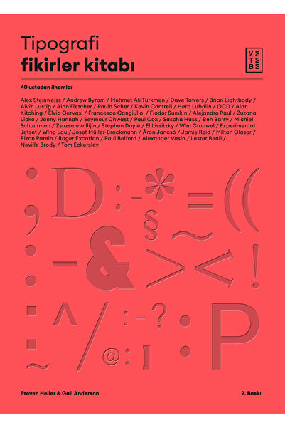 Ketebe Tipografi Fikirler Kitabı - Steven Heller, Gail Anderson