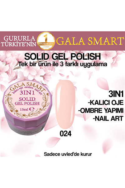 gala smart Kalıcı Oje Yeni Nesil Solid Gel Polish 3 in 1 NO:024