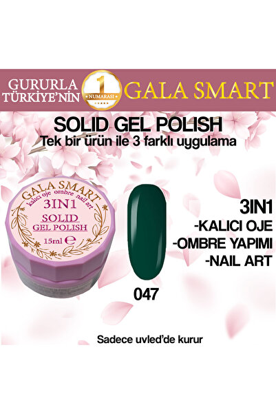 gala smart Kalıcı Oje Yeni Nesil Solid Gel Polish 3 in 1 NO:047