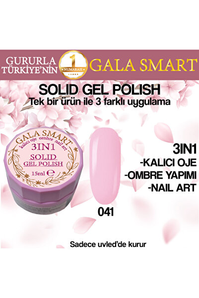 gala smart Kalıcı Oje Yeni Nesil Solid Gel Polish 3 in 1 NO:041