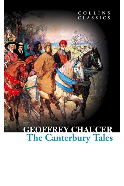 HarperCollins Publishers The Canterbury Tales (Collins Classics) - Geoffrey C...