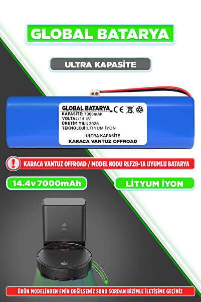 GLOBAL BATARYA Karaca Vantuz Offroad Uyumlu Robot Süpürge Bataryası 14.4v 700...