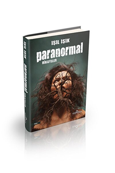 Yediveren Yayınları Paranormal Hikayeler Ciltli - Işıl Işık -