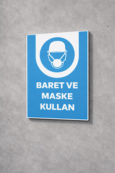 Uyarı Levhası BARET VE MASKE KULLAN