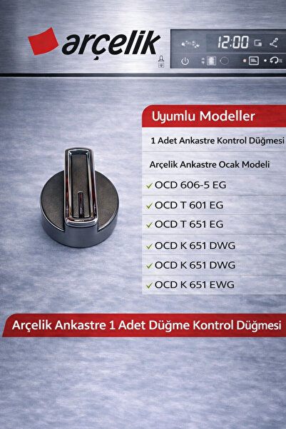 ÖZ BEYAZ EŞYA Arçelik OCD K 651 EG ANKASTRE ANKASTRE OCAK DÜĞMESİ