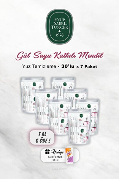 Eyüp Sabri Tuncer 7 AL 6 ÖDE Gül Suyu Yüz Temizleme Mendili 30'lu, Pamuk Hedi...