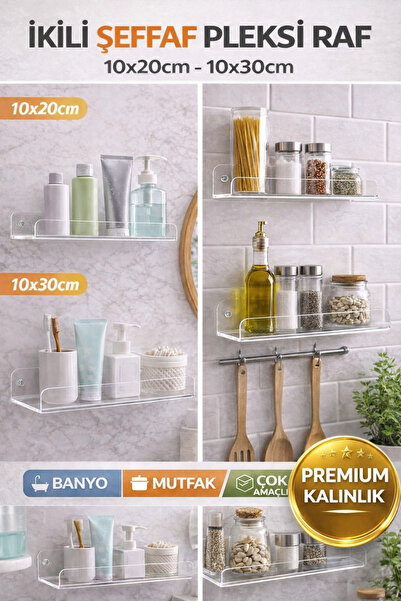raf PLEKSİ DUVAR RAFI SETİ (İKİ ADET 10*20-10*30)