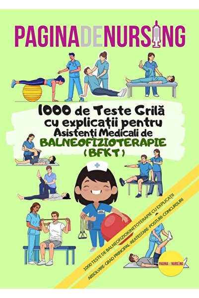 Pagina de Nursing 1000 de Teste Grilă cu explicații pentru Asistență medicală...