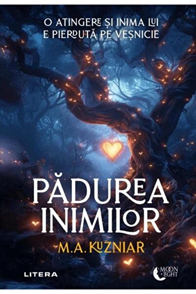 Editura Litera Padurea inimilor, M.A. Kuzniar