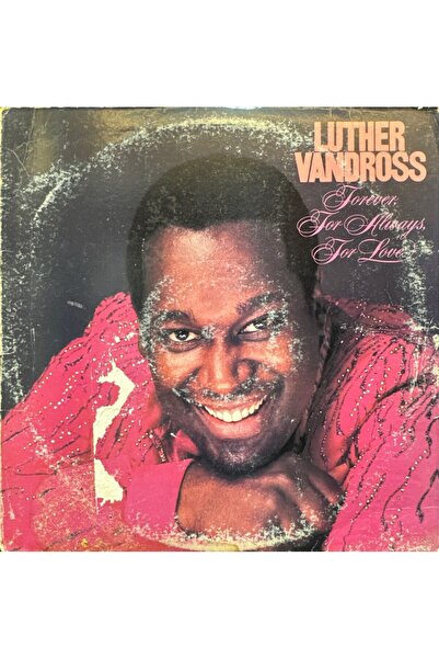 Luther Vandross - Forever, For Always, For Love