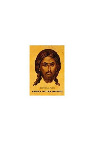 Editura Sophia Erminia picturii bizantine, Dionisie din Furna