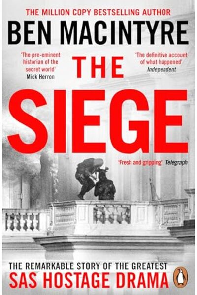 Penguin Books الحصار: القصة الرائعة لأعظم دراما احتجاز رهائن في القوات الخاصة...