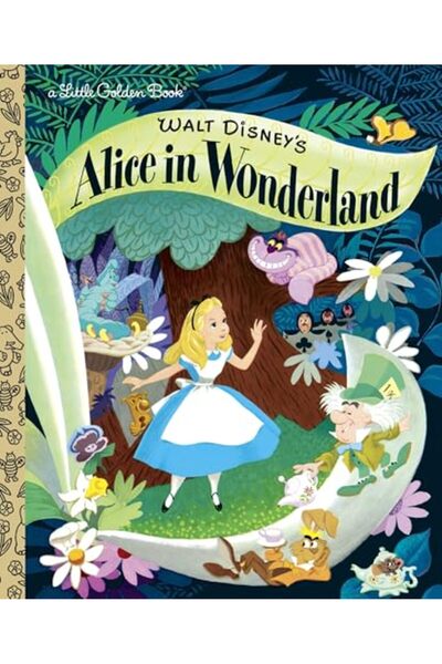 Golden Disney Walt Disney's Alice in Wonderland (Little Golden Book)
