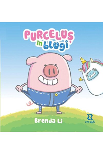 Editura ZYX Books Purcelus in blugi, Brenda Li